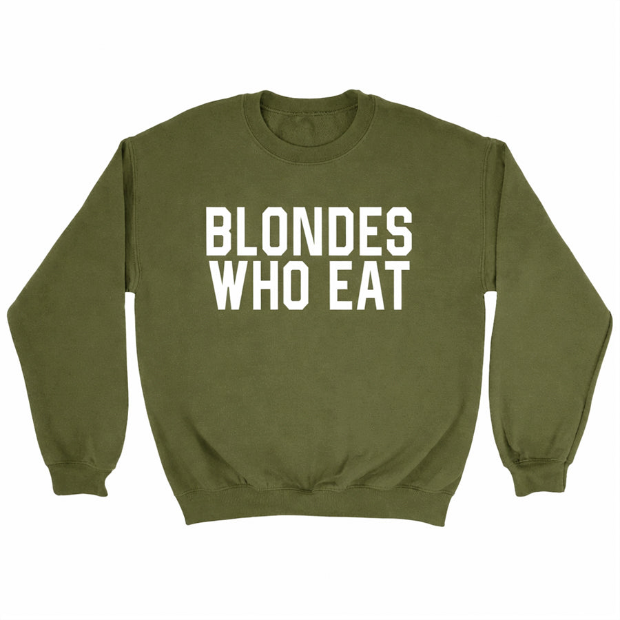Blondes Who Eat Crewneck