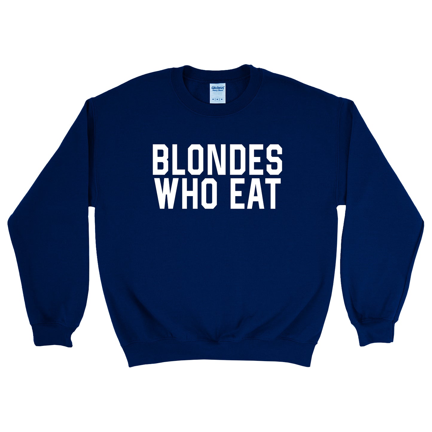 Blondes Who Eat Crewneck